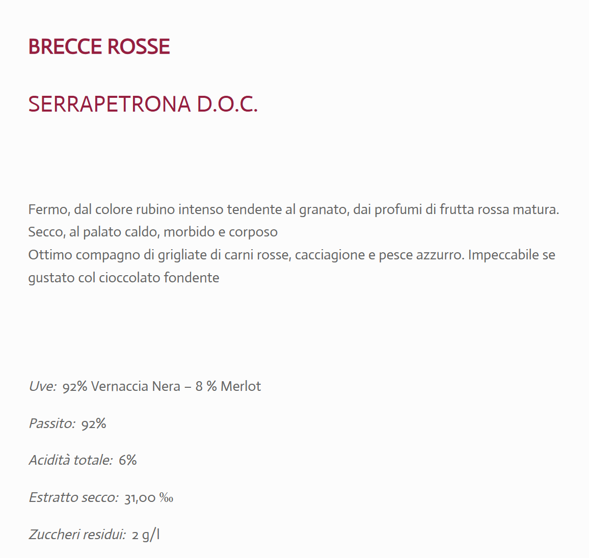 Serrapetrona DOC 'Brecce Rosse' 2015 Azienda Agricola Colleluce - immagine 3
